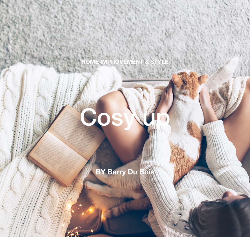 Cosy up