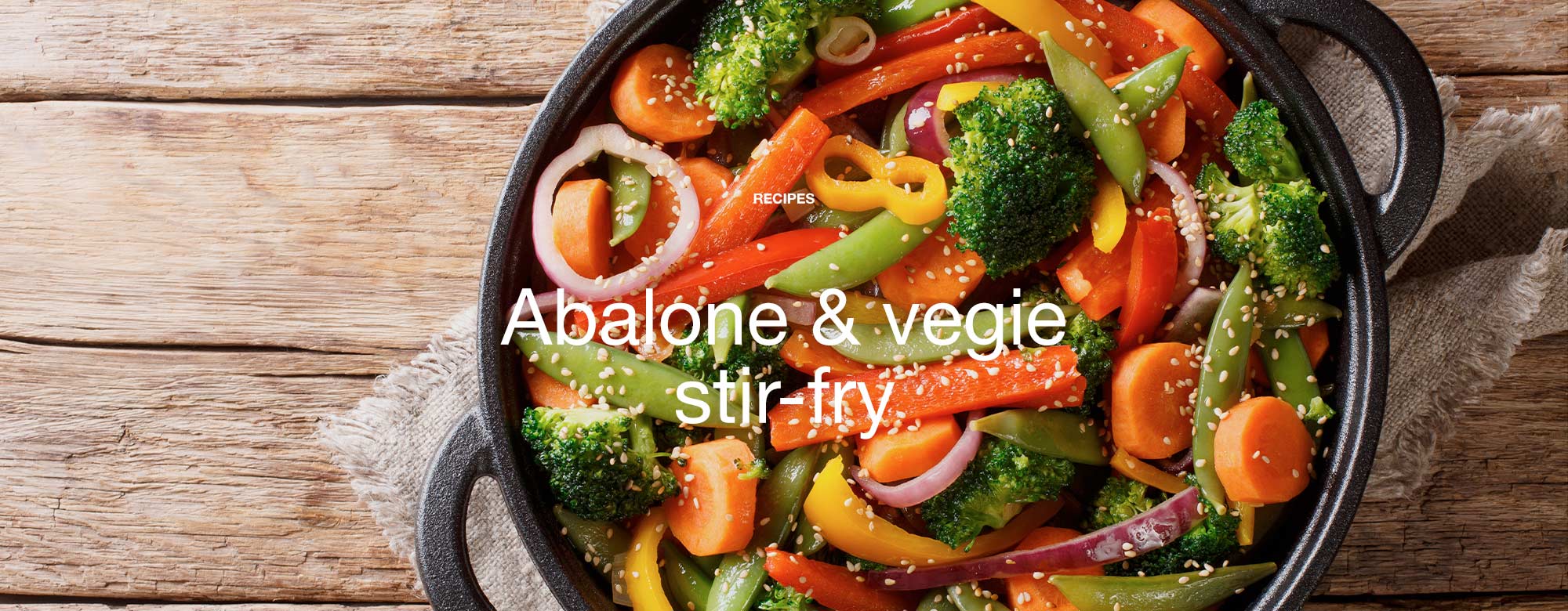Abalone & vegie stir-fry