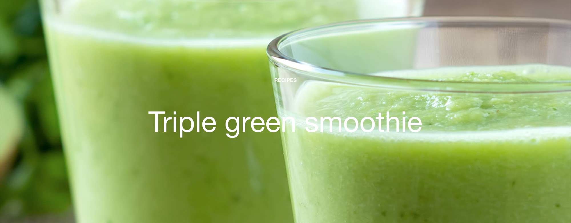 Triple green smoothie