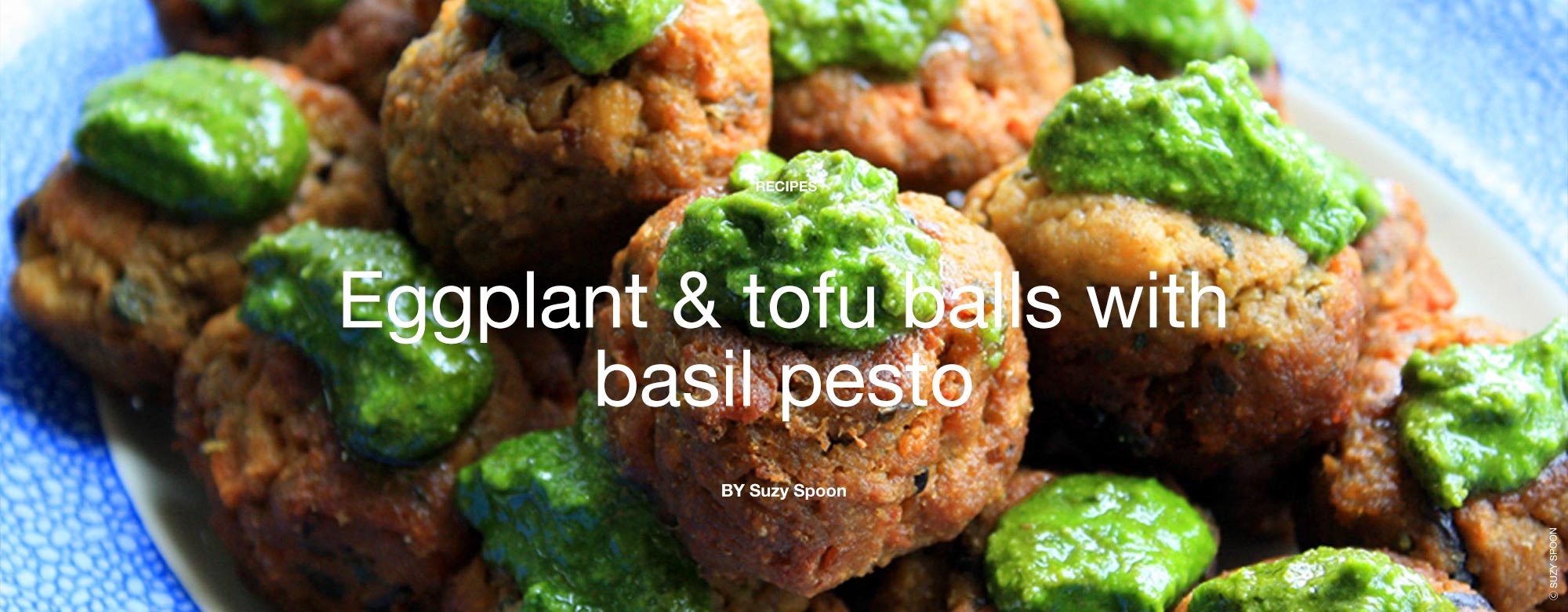 Eggplant and tofu balls with basil pesto