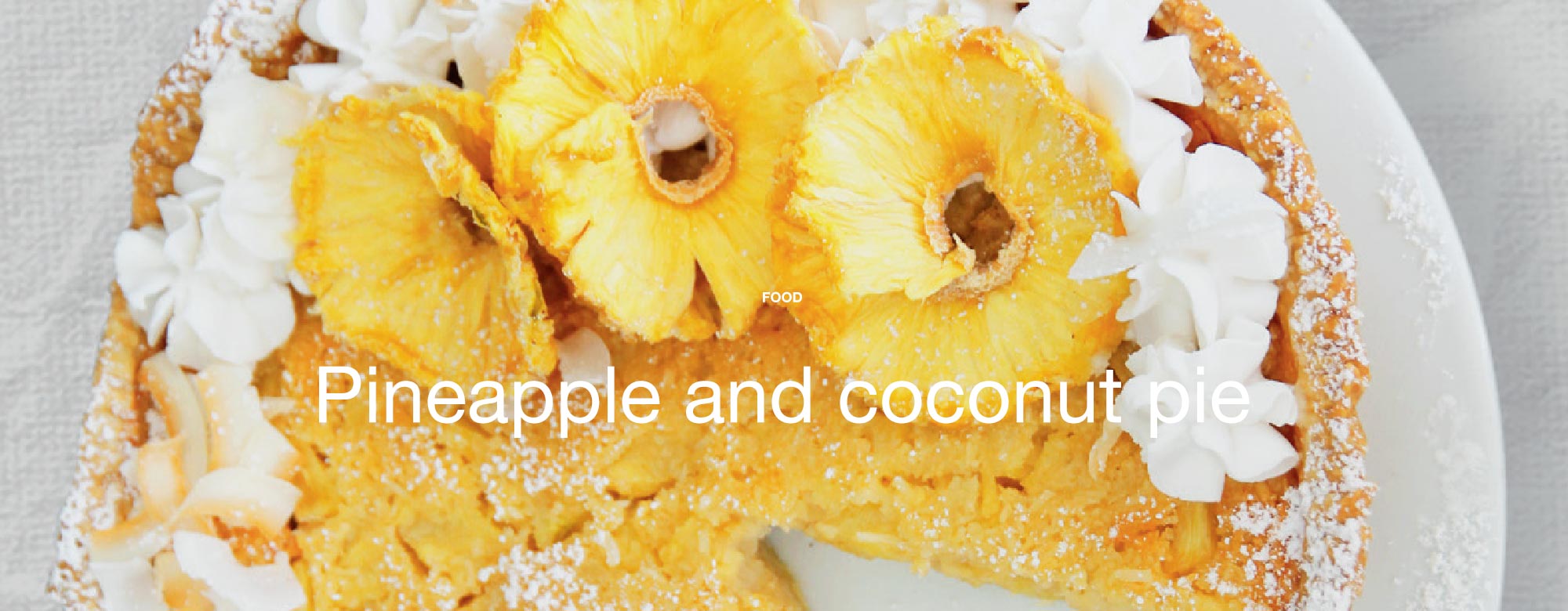 Pineapple and coconut pie