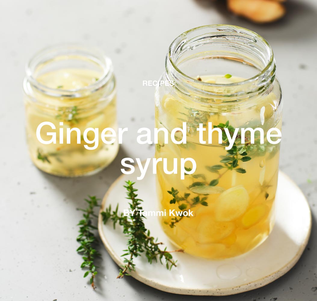 Ginger and thyme syrup