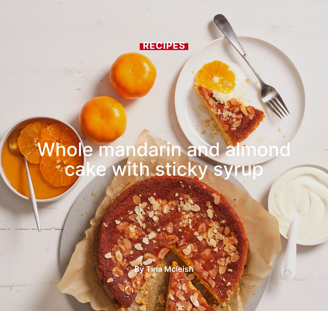 Whole mandarin and almond cake with sticky syrup