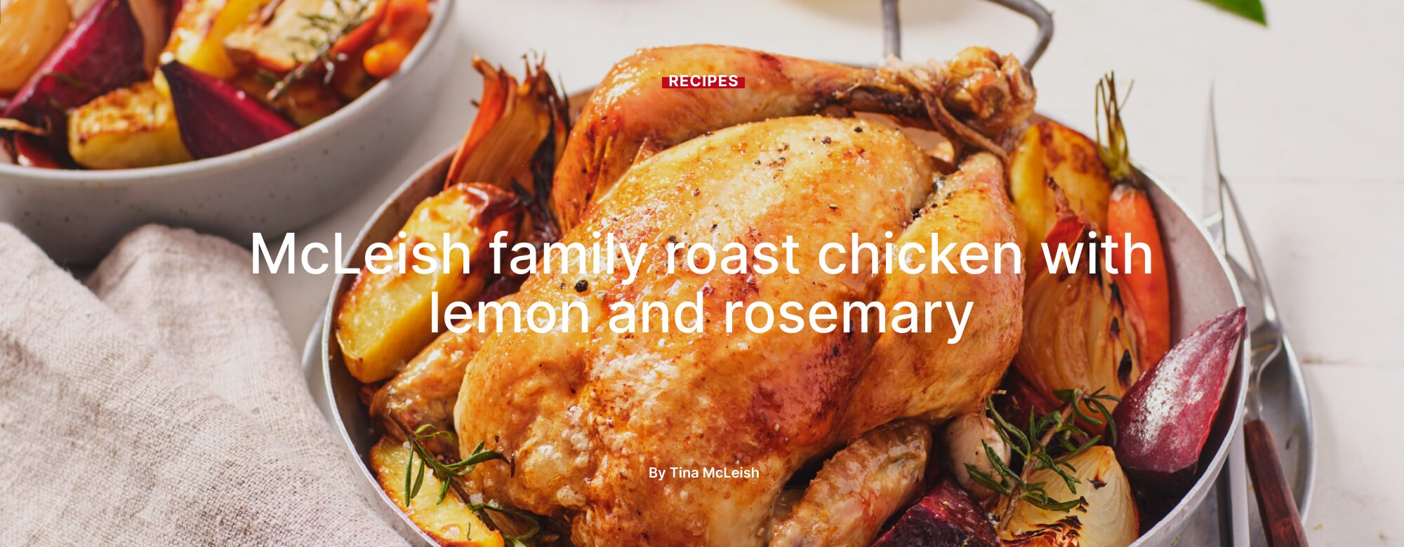 McLeish family roast chicken with lemon and rosemary