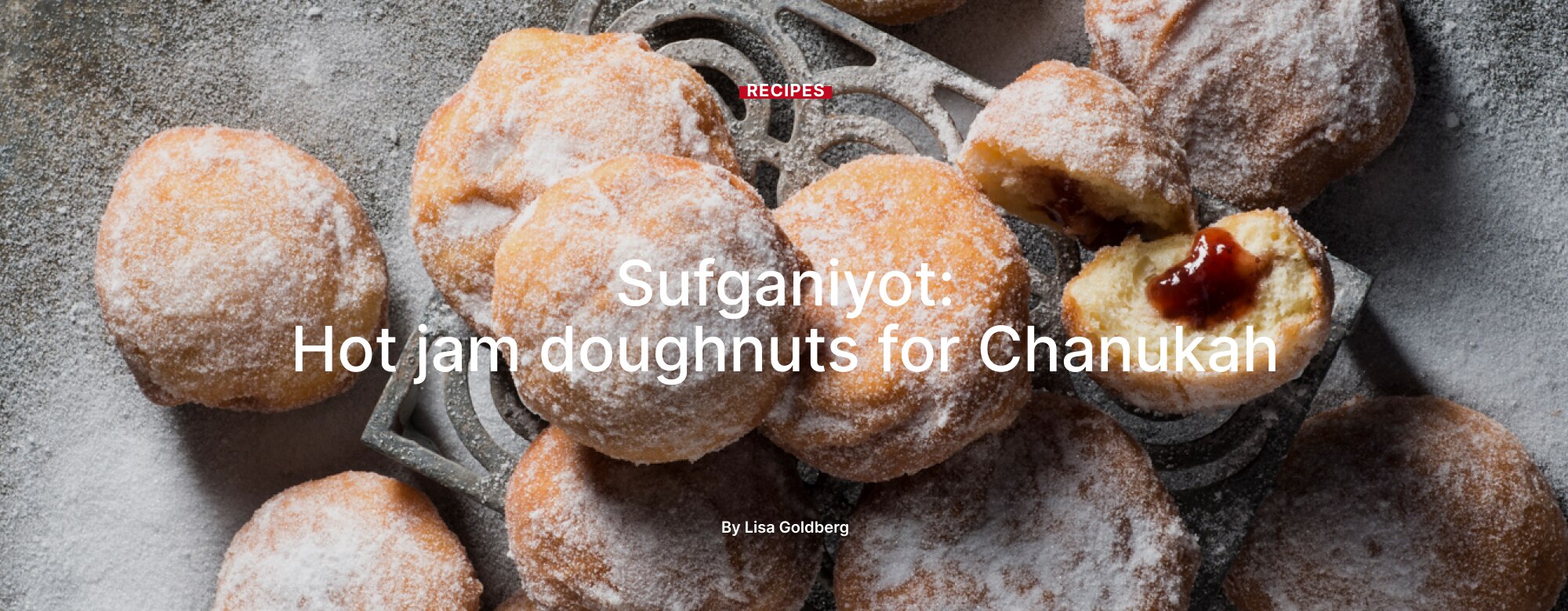 Sufganiyot: Hot jam doughnuts for Chanukah