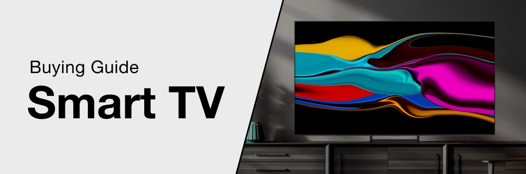 Smart TV Buying Guide