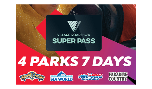 Village Roadshow 7 Day Super Pass