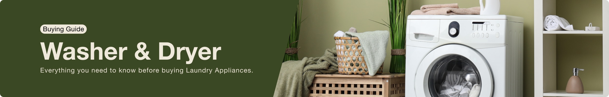 Washer & Dryer Buying Guide