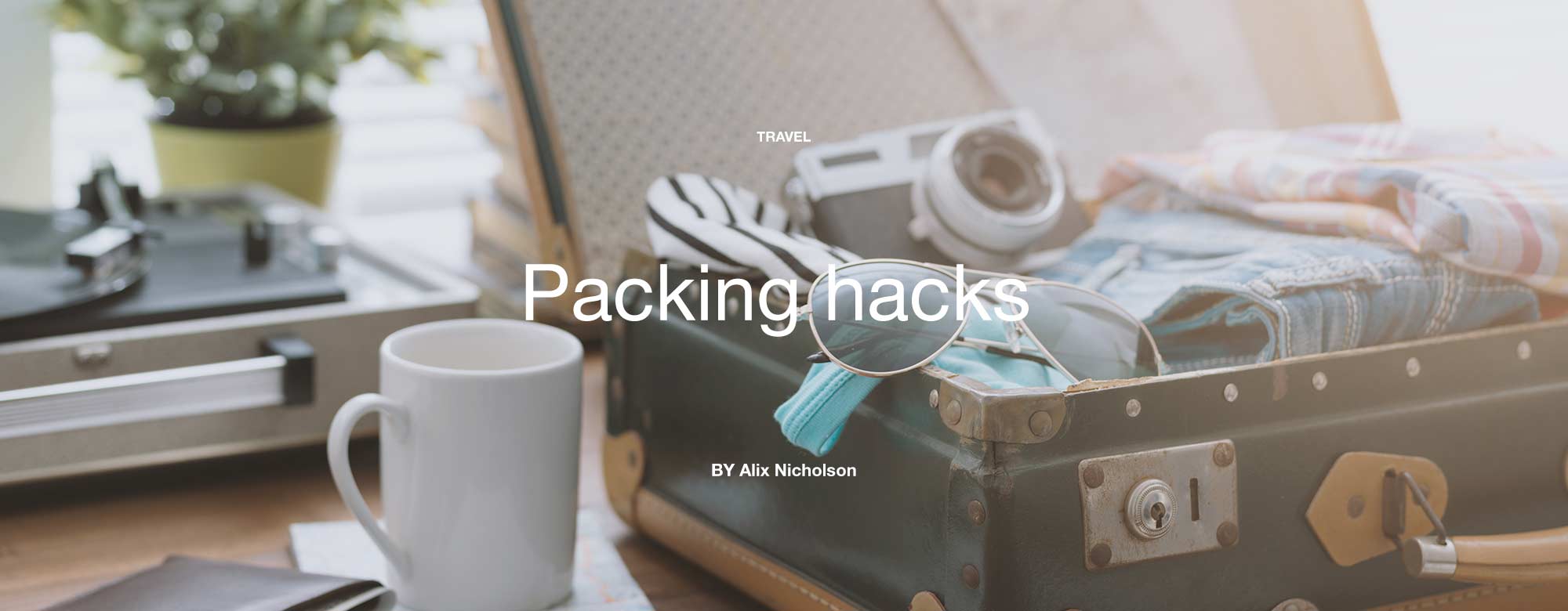 Packing hacks