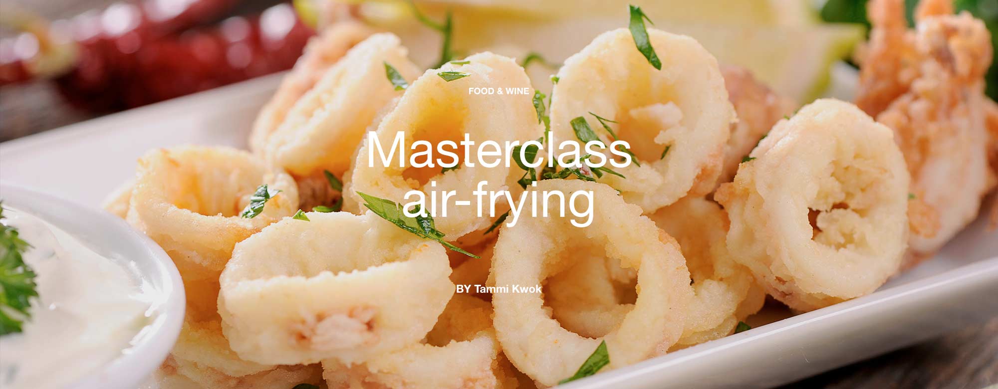 Masterclass air-frying