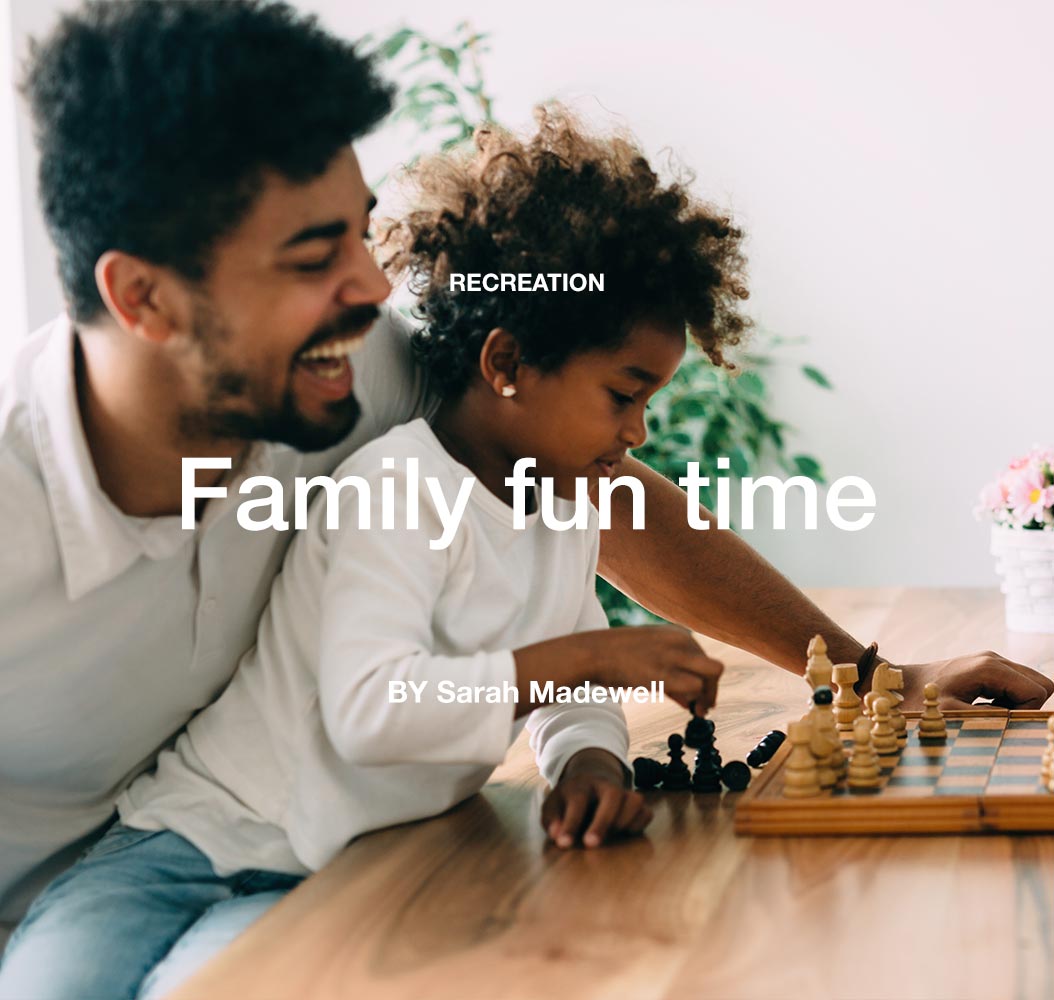 Family fun time