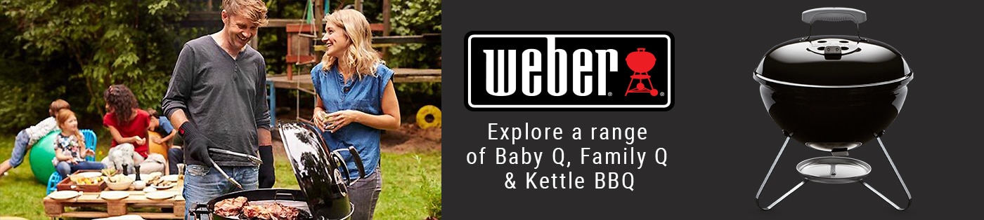 Weber BBQ: Baby Q, Family Q & Kettle Range Weber BBQ: Baby Q, Family Q & Kettle Range