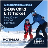 Hotham Lift Ticket Peak Season Child 2 Day Hotham Lift Ticket Peak Season Child 2 Day